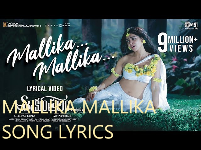 “Mallika Mallika ” Song Lyrics in Telugu And English : SHAAKUNTHALAM Movie
