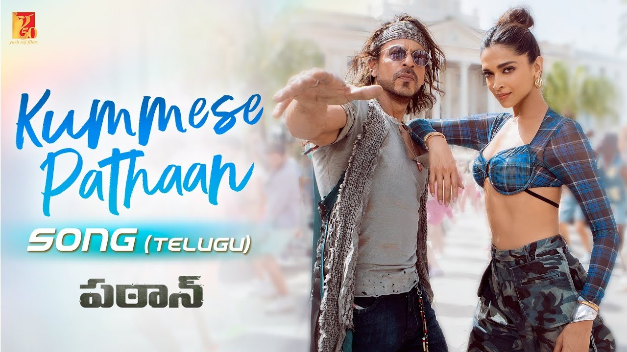 Kummese Pathaan Telugu Song Lyrics | Pathaan | Shah Rukh Khan | Vishal & Sheykhar
