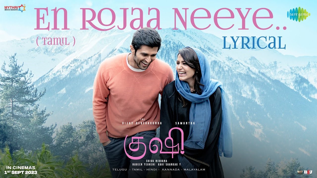 En Rojaa Neeye Song Lyrics in Tamil and English – Kushi (2023) Tamil Movie