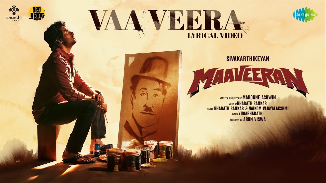 Vaa Veera Tamil Song Lyrics – Maaveeran Movie