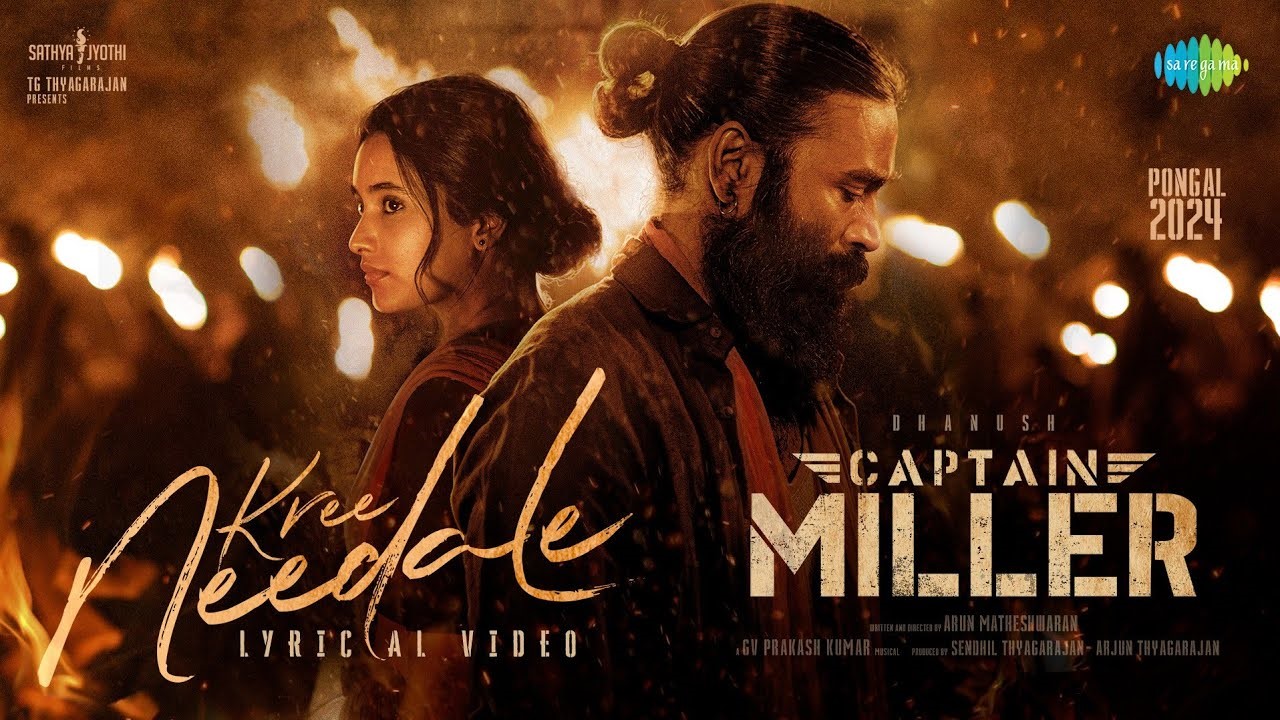 Kree Needale Lyrics in Telugu and English – Captain Miller