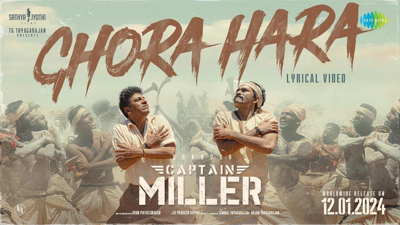 Ghora Hara Lyrics – Captain Miller